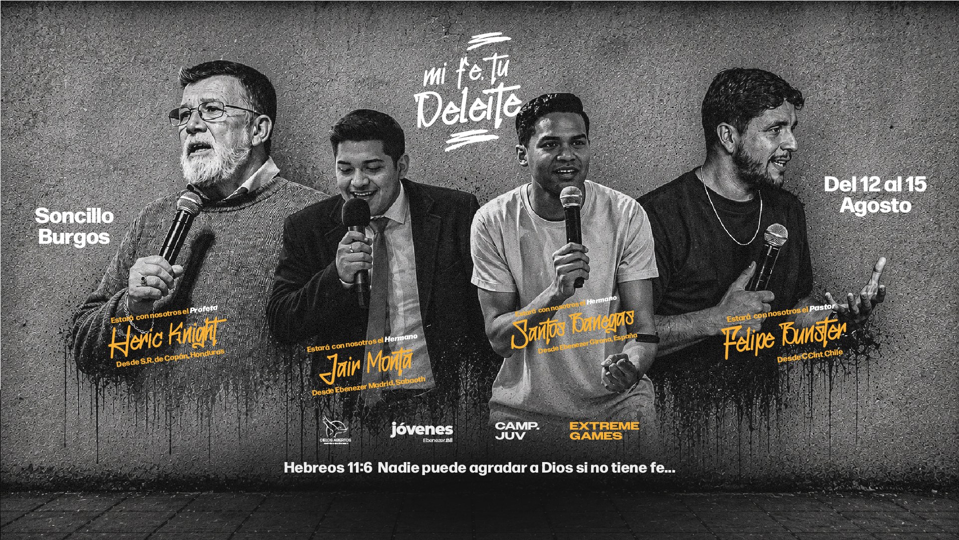 Invitados del campamento: Heric Knight, Jair Montá, Santos Banegas y Felipe Bunster